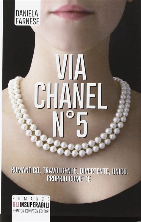 Via Chanel n°5: Amazon.co.uk: Daniela Farnese: 